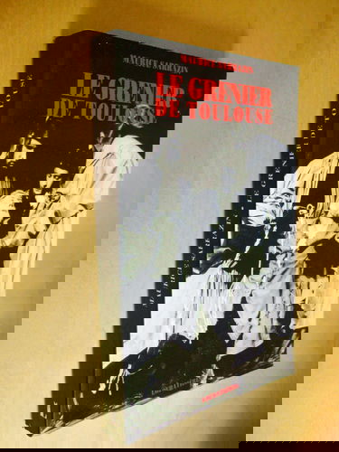 Le Grenier de Toulouse : la troupe, 1945-1985, l'école en 8 journées