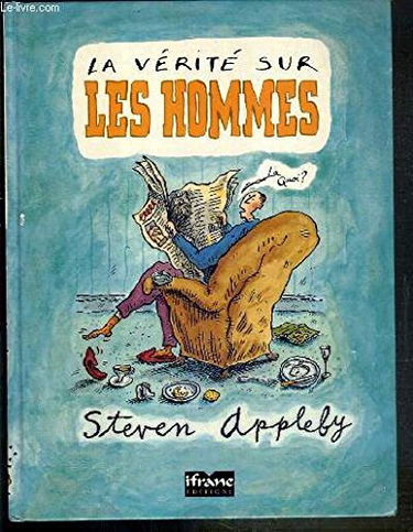 La vérité sur les hommes