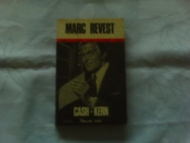 Cash-kern / roman d'espionnage