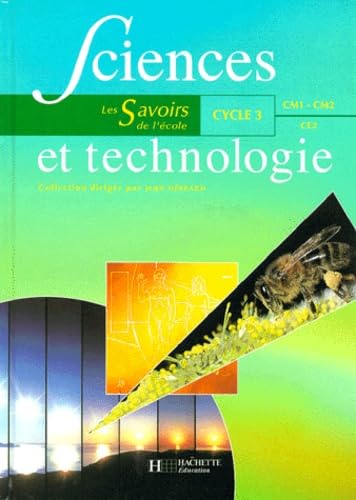 Sciences et technologie, cycle 3. Livre de cycle