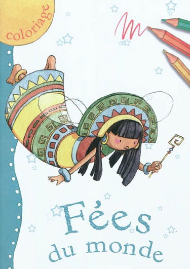 Fées du monde : coloriage