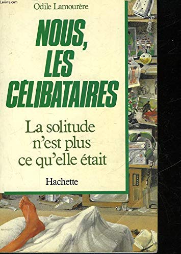 Couverture de NOUS LES CELIBATAIRES