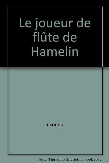 Le joueur de flûte de Hamelin