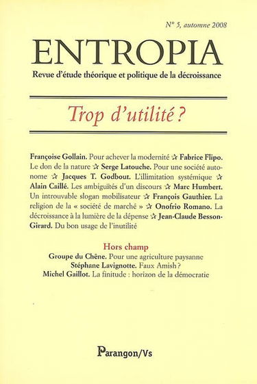 Entropia, n° 5. Trop d'utilité ?