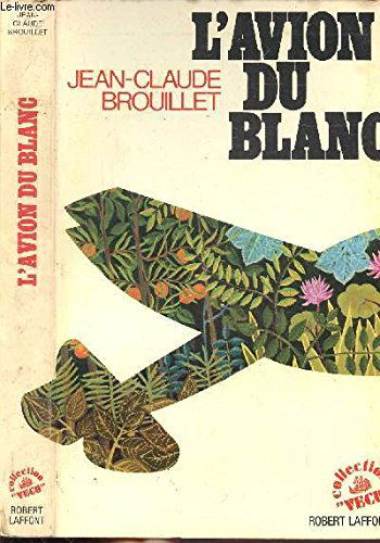 L'Avion du Blanc