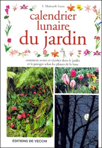 Le Calendrier lunaire du jardin