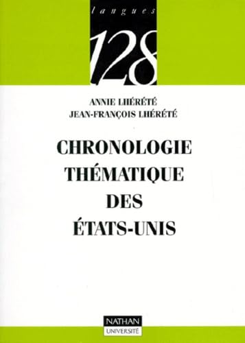 Chronologie thématique des Etats-Unis