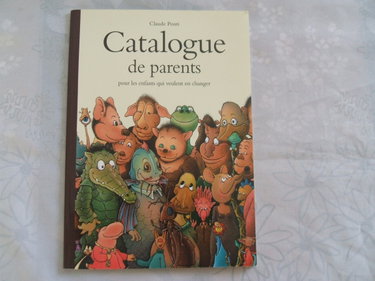 Couverture de Catalogue de parents pour les enfants qui veulent en changer