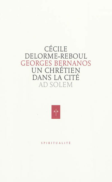 Georges Bernanos, un chrétien dans la cité