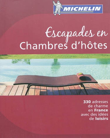 Escapades en chambres d'hôtes