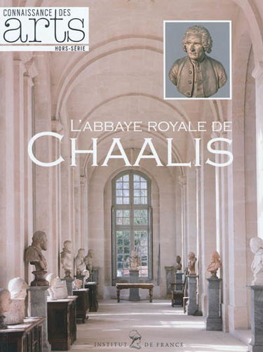 L'abbaye royale de Chaalis