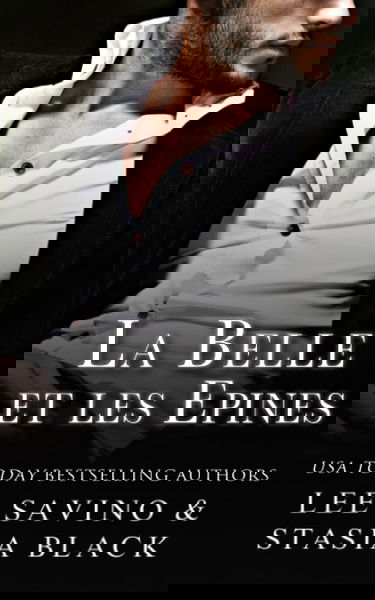 La Belle et les Epines: Une Romance Interdite