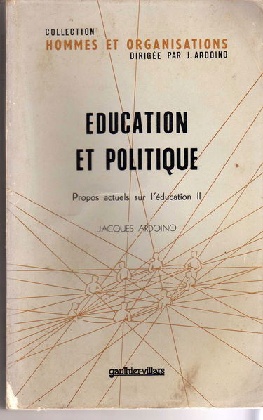 Propos actuels sur l'éducation Tome 2: Éducation et politique