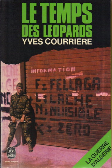 Couverture de La Guerre d'Algérie..... 2. La Guerre d'Algérie.... Le Temps des léopards. Volume : 2