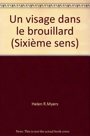 Un visage dans le brouillard (Sixième sens)