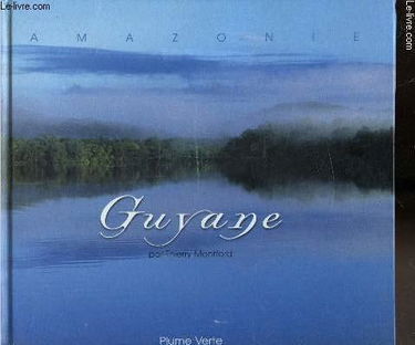 Guyane : Amazonie