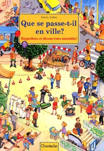 Que se passe-t-il en ville ?