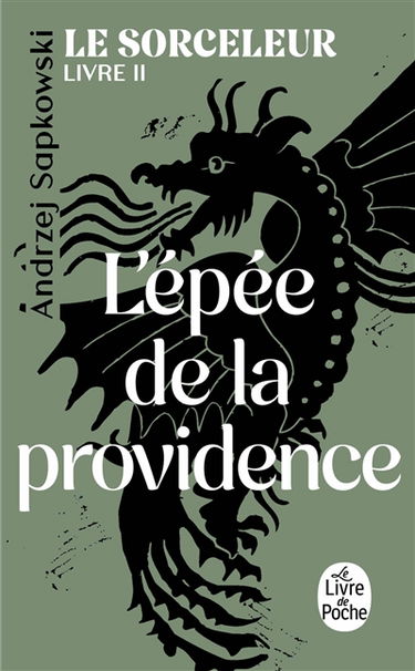 Le sorceleur. Vol. 2. L'épée de la providence