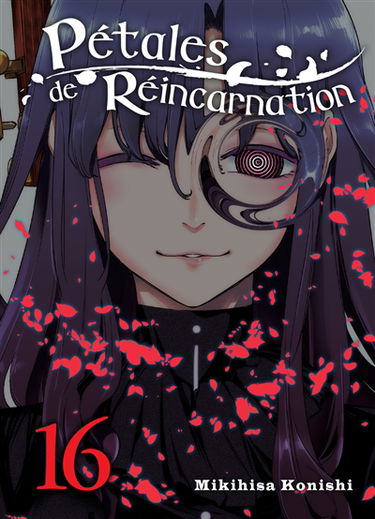 Pétales de réincarnation. Vol. 16