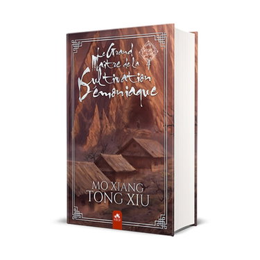 Couverture de Le Grand Maître de la Cultivation Démoniaque 4 (Edition Relié) : Mo Dao Zu Shi par Mo Xiang Tong-Xiu