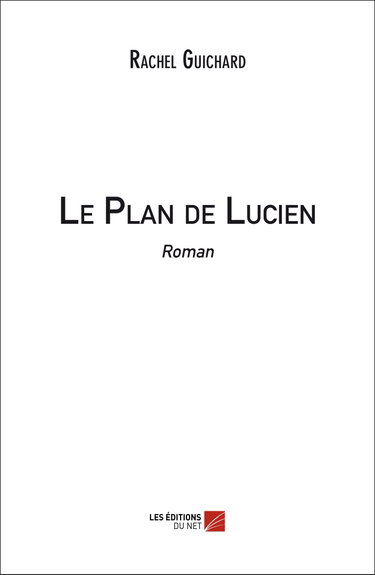 Couverture de Le Plan de Lucien