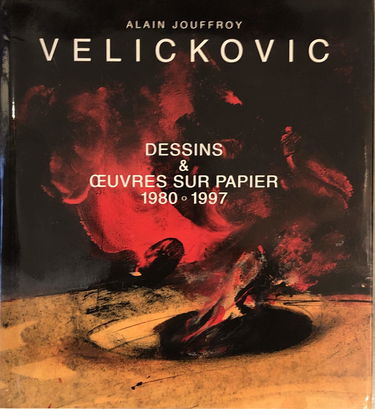 Vladimir Velickovic : dessins et oeuvres sur papier. Vol. 2. 1980-1997