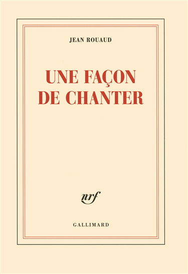 La vie poétique. Vol. 2. Une façon de chanter