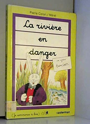 Arsène Lapin. Vol. 2. La Rivière en danger