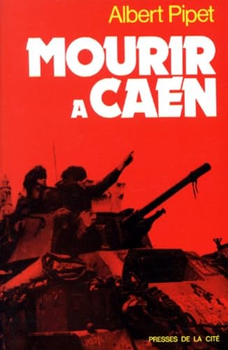 MOURIR A CAEN