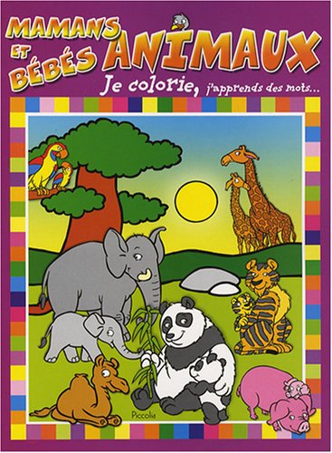 Animaux : mamans et bébés