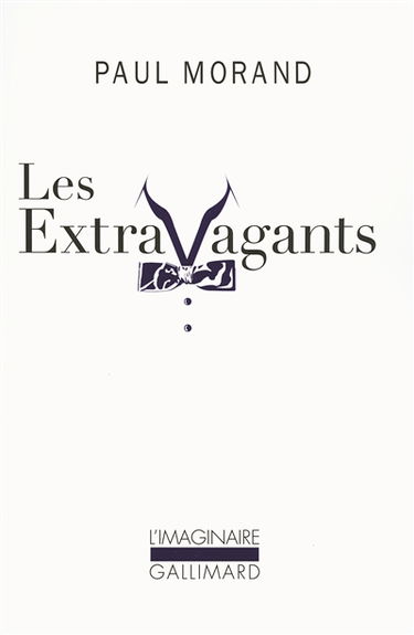 Les extravagants : scènes de la vie de bohème cosmopolite