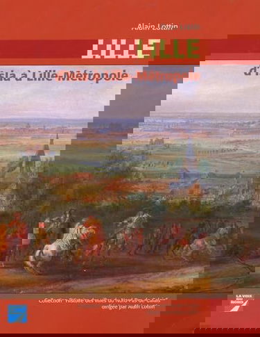 Lille: D'Isla à Lille-Métropole