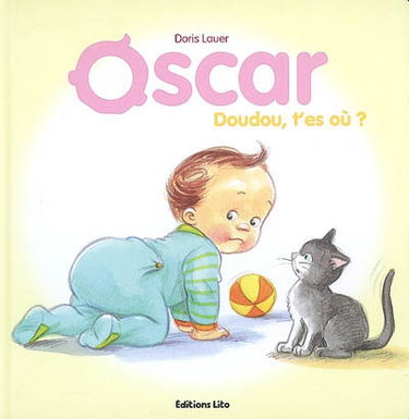 Oscar. Doudou, t'es où ?
