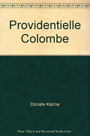 Providentielle colombe
