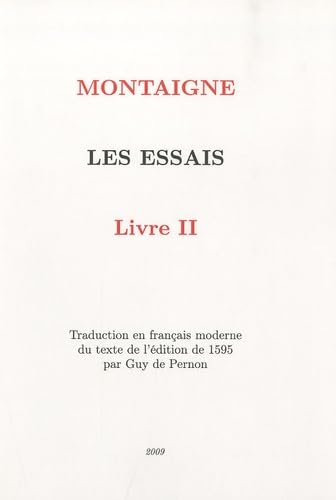 Les Essais: Livre 2