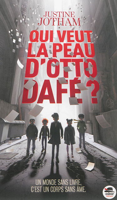 Qui veut la peau d'Otto Dafé ?