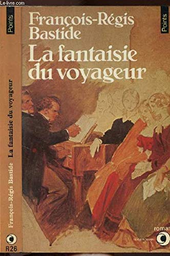 La Fantaisie du voyageur