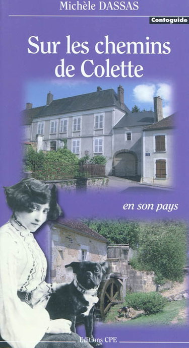 Couverture de Sur les chemins de Colette, en son pays