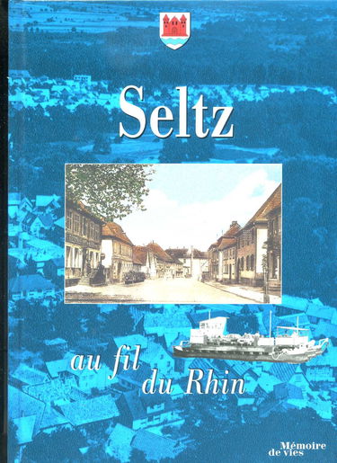 Seltz : Au fil du Rhin