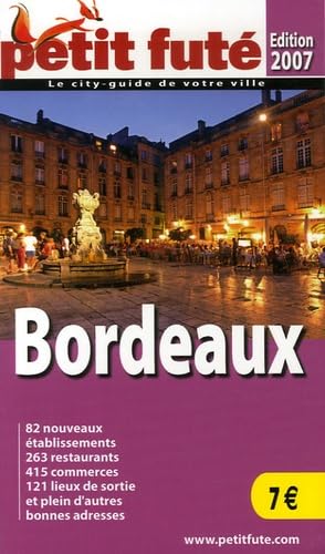 Bordeaux, 2007 petit fute
