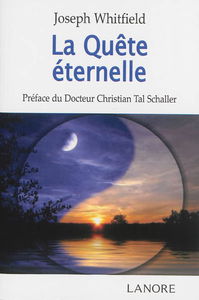 La quête éternelle