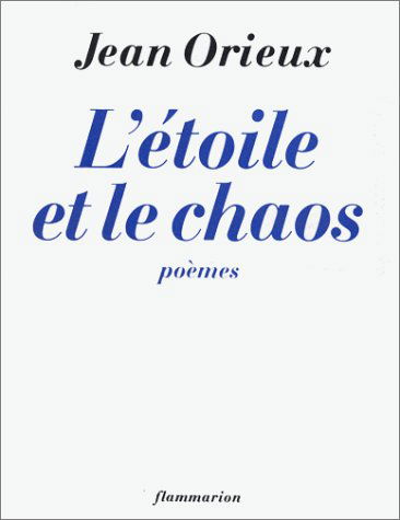 L'Etoile et le chaos
