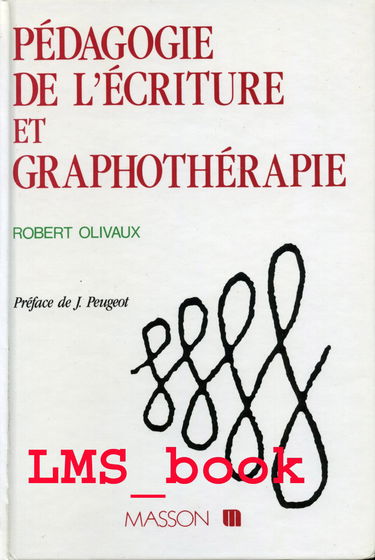 Pédagogie de l'écriture et graphothérapie