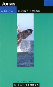 Jonas : habiter le monde