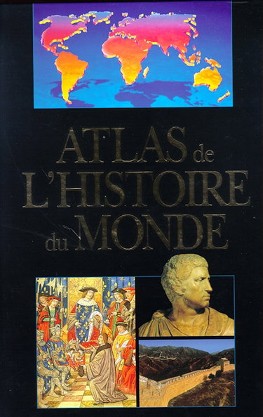 Couverture de Atlas de l'histoire du monde