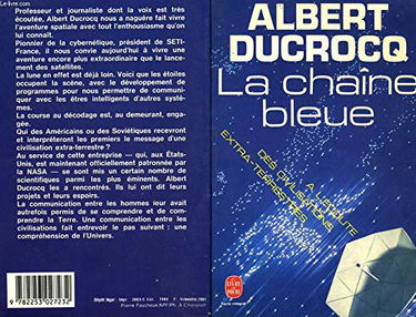 La Chaîne bleue : à l'écoute des civilisations extra-terrestres (Le Livre de poche)