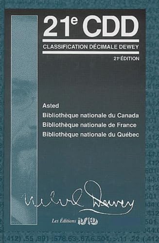La Classification décimale dewey et index, tomes 1 à 4