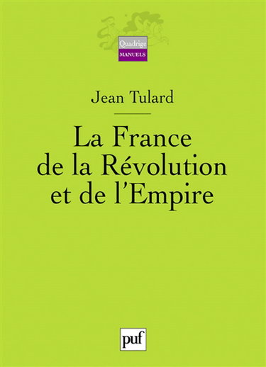 La France de la Révolution et de l'Empire