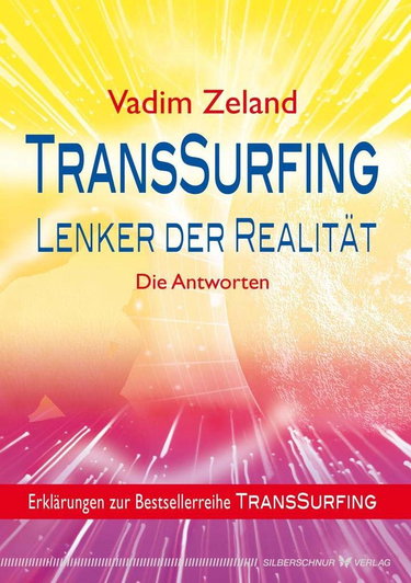 Couverture de TransSurfing - Lenker der Realität: Die Antworten