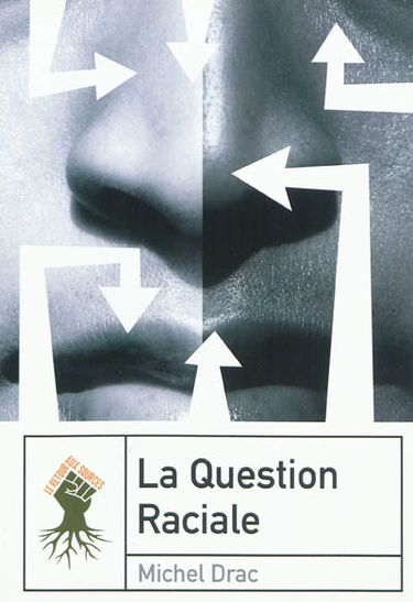 La question raciale